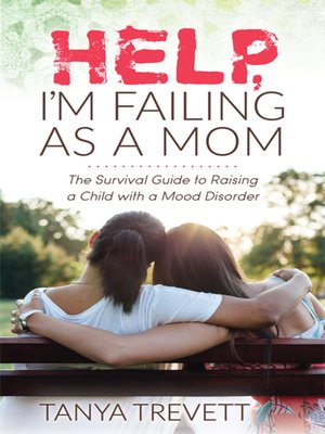 cover image of Help, I'm Failing as a Mom